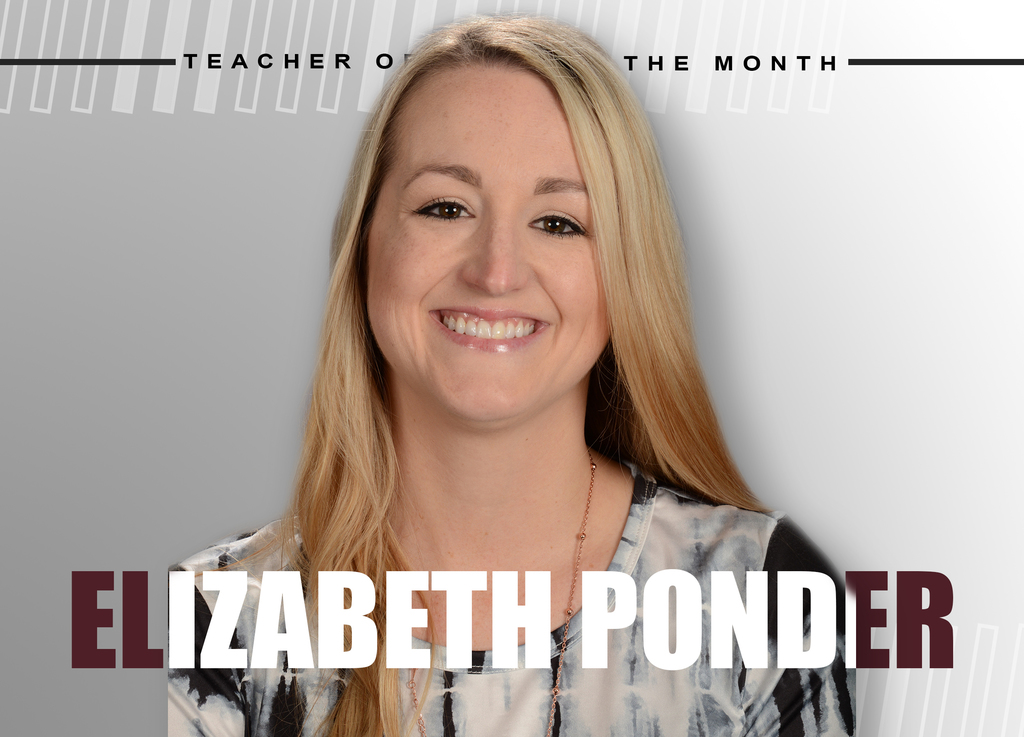 Teacher of the Month Feb Mrs. ponder